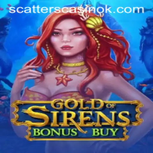 Discover the Adventure in GoldofSirensBonusBuy: A Fascinating Gameplay Experience